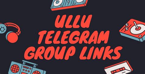 ullu telegram group link